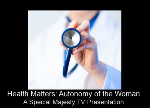 The Autonomy of Women in Health Matters